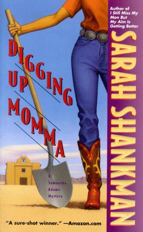 Digging Up Momma (Samantha Adams Mystery) Cover