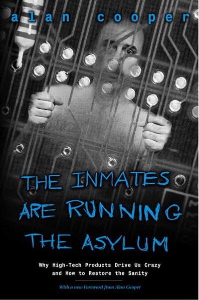 The inmates are running the asylum Cover