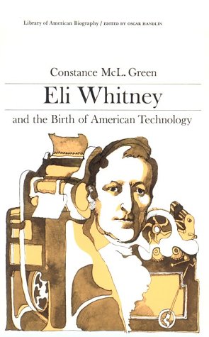 Eli Whitney and the Birth of American Technology Cover