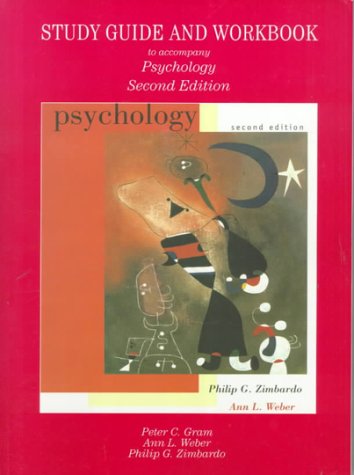 Study guide and workbook to accompany Zimbardo and Weber's Psychology, second edition Cover