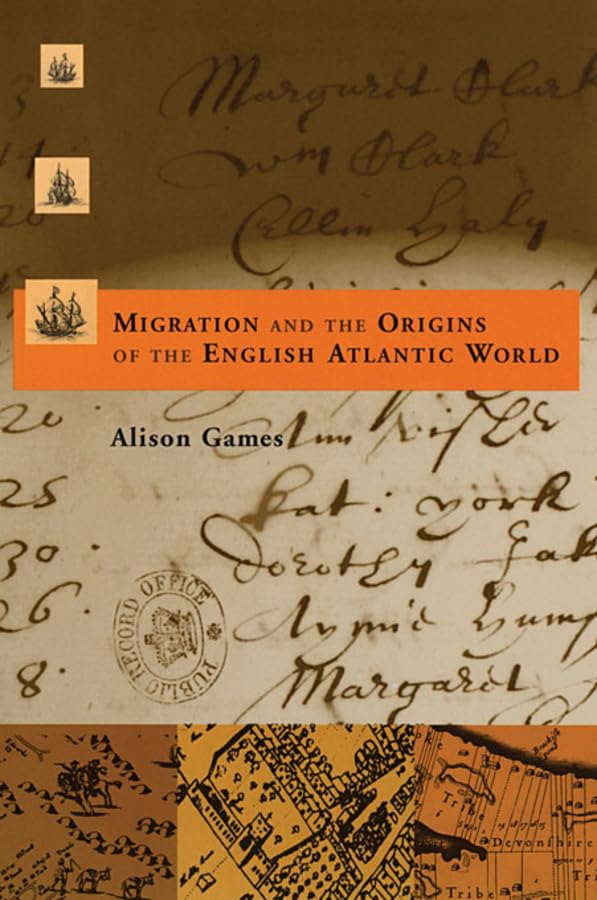 Migration and the origins of the English Atlantic world Cover