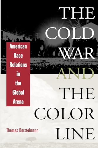 The Cold War and the Color Line Cover