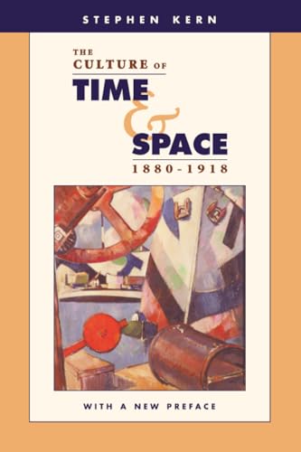 The culture of time and space, 1880-1918 Cover