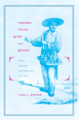 Needles, Herbs, Gods, and Ghosts Cover