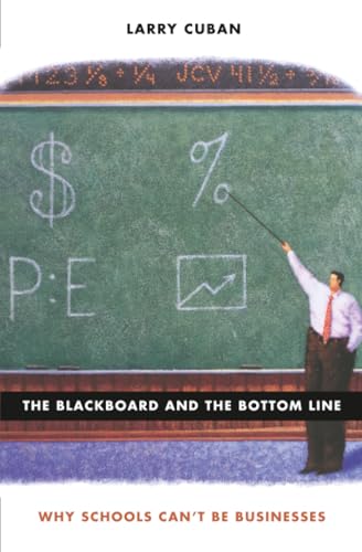 The Blackboard and the Bottom Line Cover