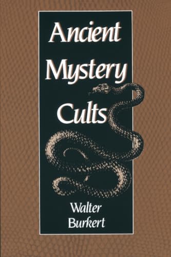 Ancient Mystery Cults (Carl Newell Jackson Lectures) Cover