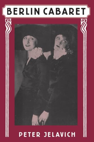 Berlin Cabaret (Studies in Cultural History) Cover