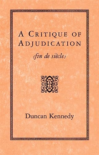 A Critique of Adjudication [fin de siècle] Cover