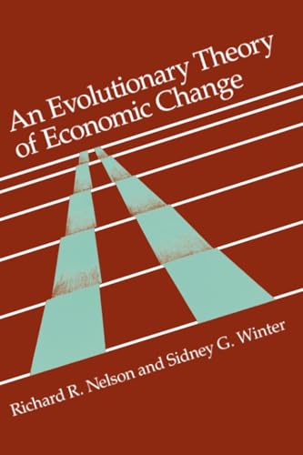 An Evolutionary Theory of Economic Change (Belknap Press) Cover
