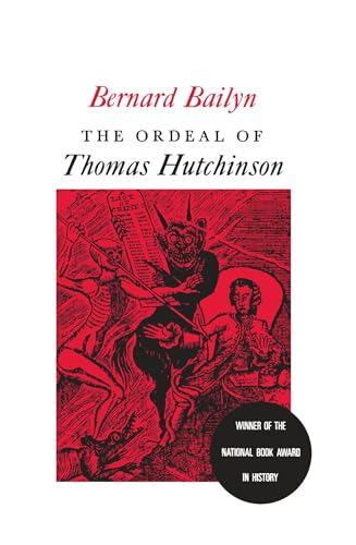 The ordeal of Thomas Hutchinson. Cover