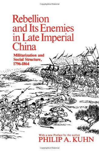 Rebellion and its Enemies in Late Imperial China Cover