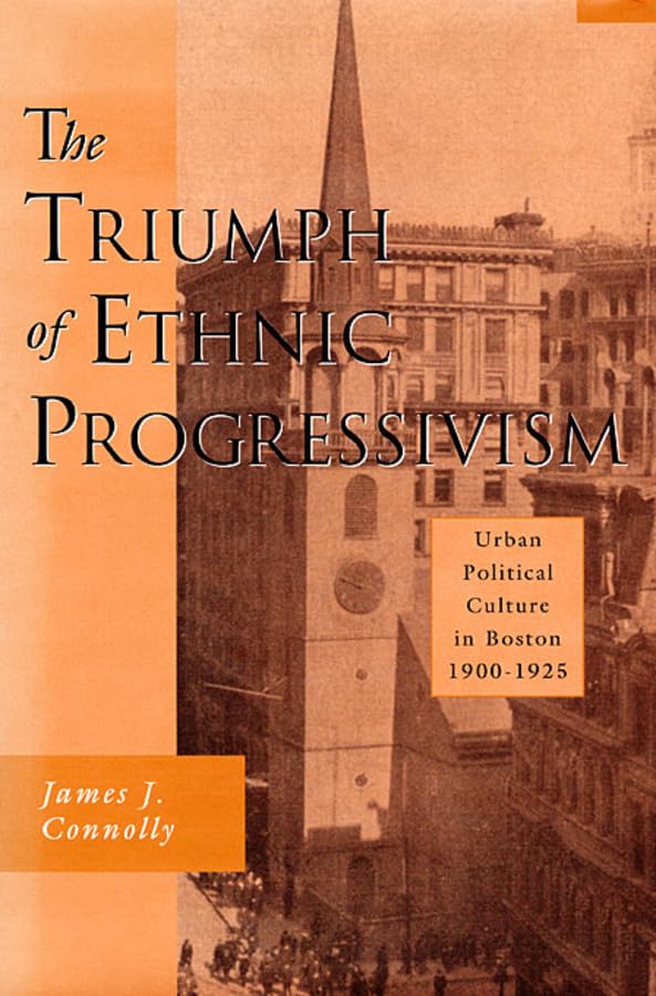 The triumph of ethnic Progressivism Cover