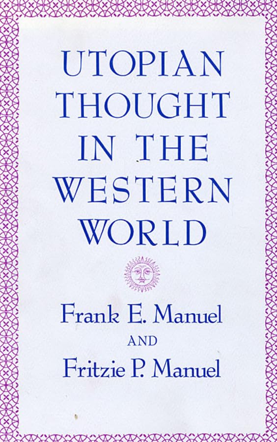 Utopian thought in the Western world Cover
