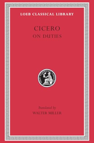 Cicero, Volume XXI. On Duties (De Officiis): De Officiis Cover