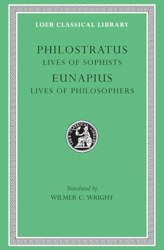Philostratus: Lives of the Sophists.  Eunapius Cover