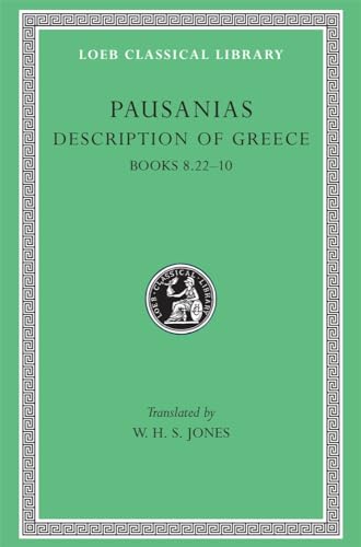 Pausanias: Description of Greece, Volume IV, Books 8.22-10 Cover