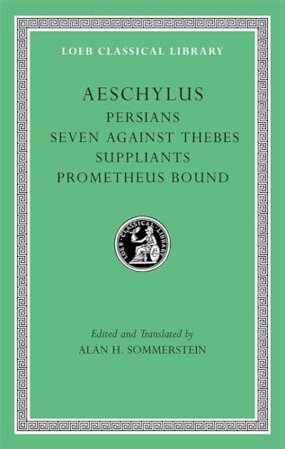 Persians. Seven against Thebes. The suppliants. Prometheus bound Cover
