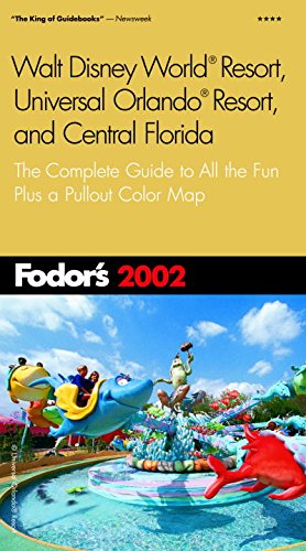 Fodor's Walt Disney World(r) Resort, Universal Orlando(r) Resort, and Central Florida Cover