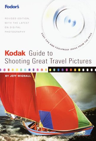 Kodak guide to shooting great travel pictures Cover