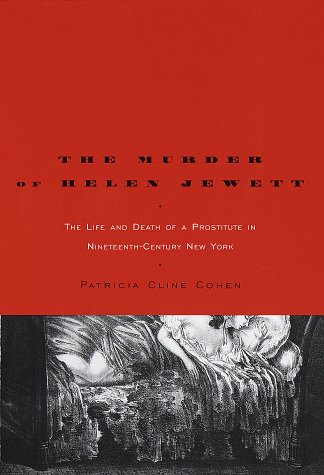 The murder of Helen Jewett Cover