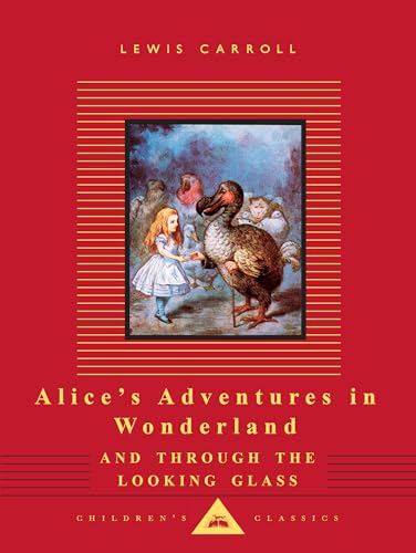 Alice's adventures in Wonderland ; and, Through the looking glass Cover