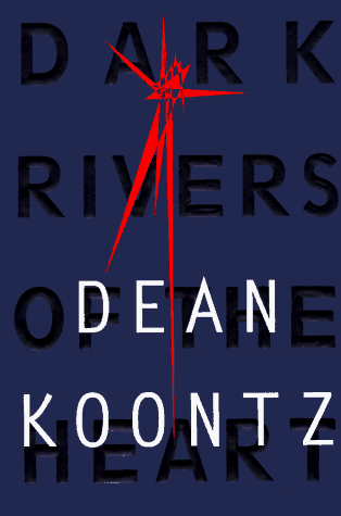 Dark Rivers of the Heart Cover