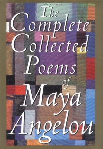 The Complete Collected Poems of Maya Angelou Poster