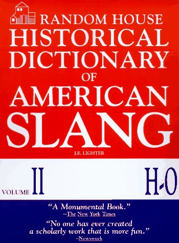 Random House historical dictionary of American slang Cover
