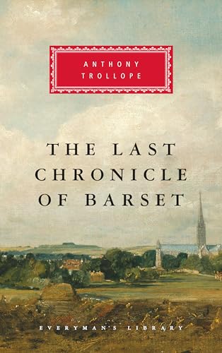 The Last Chronicle of Barset (Everyman's Library, 208) Cover