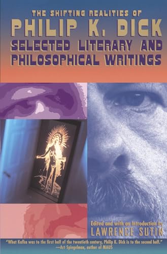 The Shifting Realities of Philip K. Dick Cover