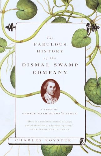 The Fabulous History of the Dismal Swamp Company Cover