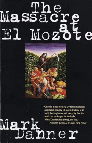 The massacre at El Mozote Cover