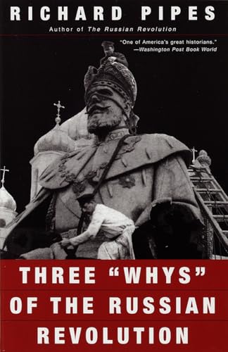 Three "whys" of the Russian Revolution Cover