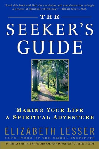 The Seeker's Guide (previously published as The New American Spirituality) Cover