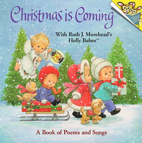 Christmas is coming, with Ruth J. Morehead's Holly Babes. Cover