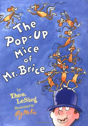 The pop-up mice of Mr. Brice Cover