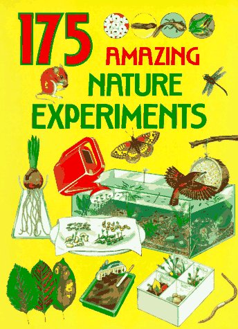 175 amazing nature experiments Cover