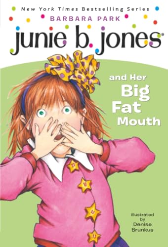 Junie B. Jones and her big fat mouth Cover