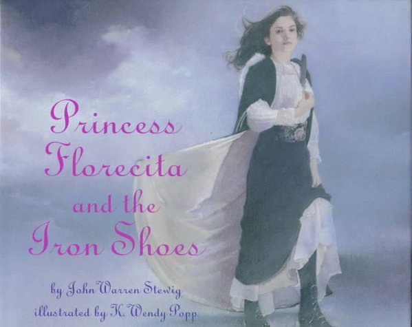 Princess Florecita and the iron shoes Cover