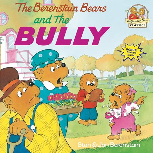 The Berenstain Bears and the bully Cover