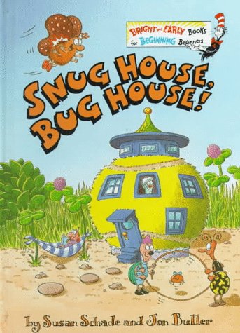 Snug house, bug house! Cover
