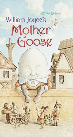 William Joyce's Mother Goose (A Knee-High Book(R)) Cover