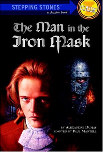 The Man in the Iron Mask (A Stepping Stone Book(TM)) Cover