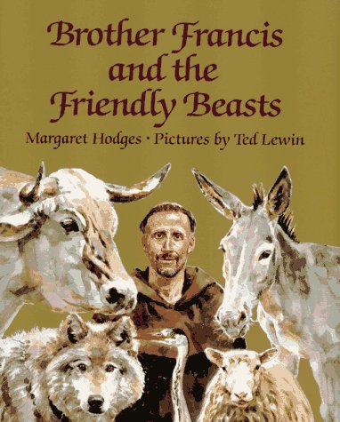 Brother Francis and the friendly beasts Cover
