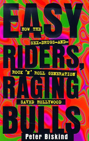 Easy riders, raging bulls Cover