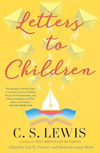 C. S. Lewis' Letters to Children (C.S. Lewis Classics) Cover