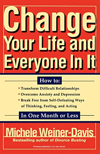 Change your life and everyone in it Cover