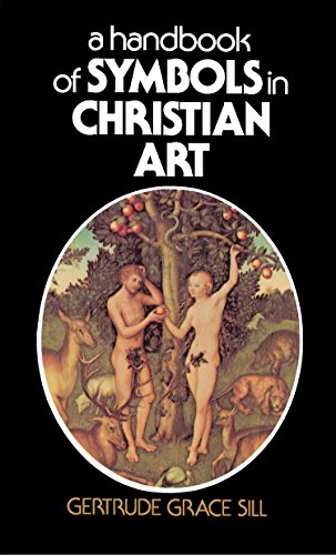 A Handbook of Symbols in Christian Art Cover