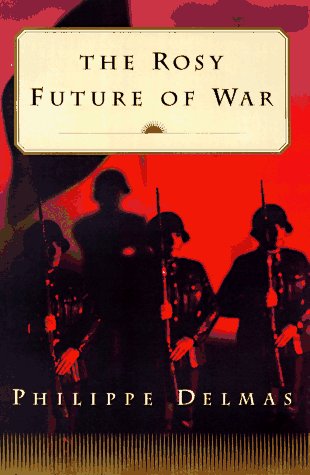 The rosy future of war Cover