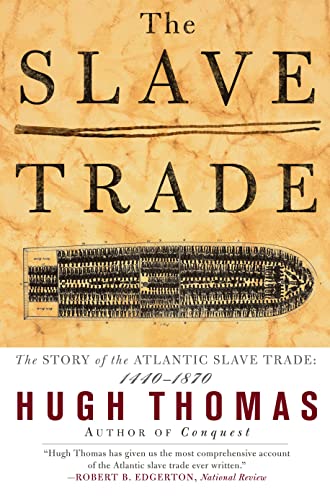 The SLAVE TRADE: THE STORY OF THE ATLANTIC SLAVE TRADE Cover